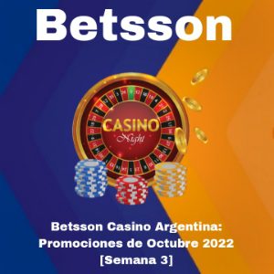 Betsson Casino en Argentina: Promociones de Octubre 2022 [Semana 3]