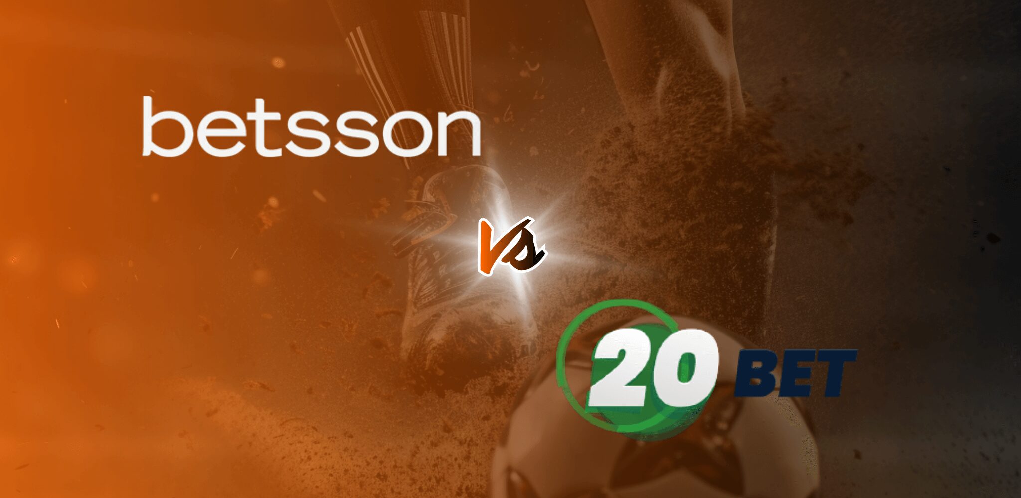 Comparativa Betsson vs 20Bet Casas de Apuestas Argentina